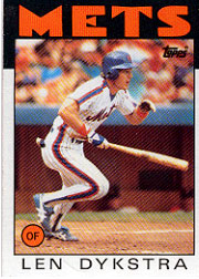 1986 Topps Baseball Cards      053      Len Dykstra RC